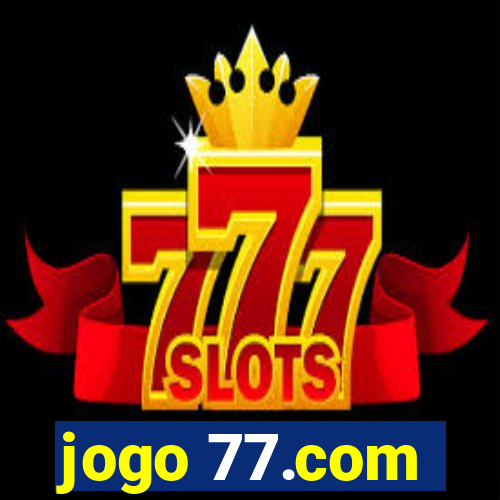 jogo 77.com